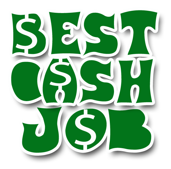 Best Cash Job